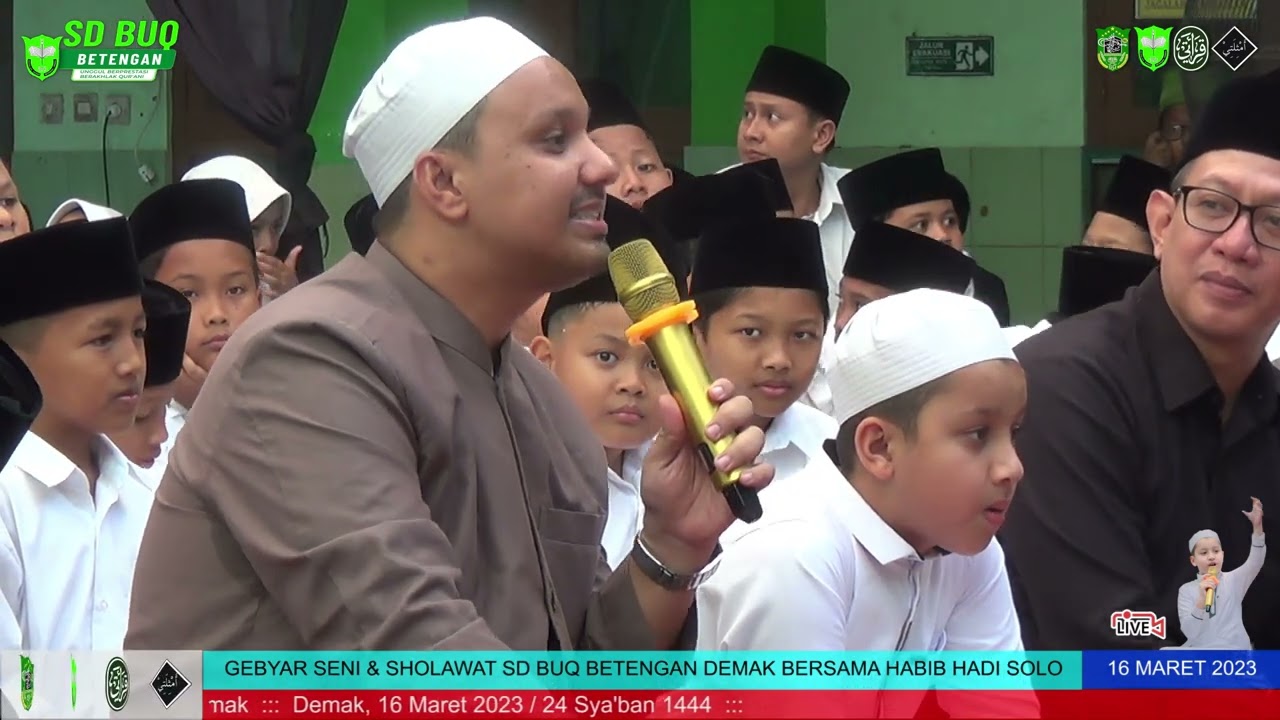 Parade Sholawat SD BUQ Betengan :: Bersama Habib Hadi Assegaf-Cucu Habib Syech Solo - 16/3/23