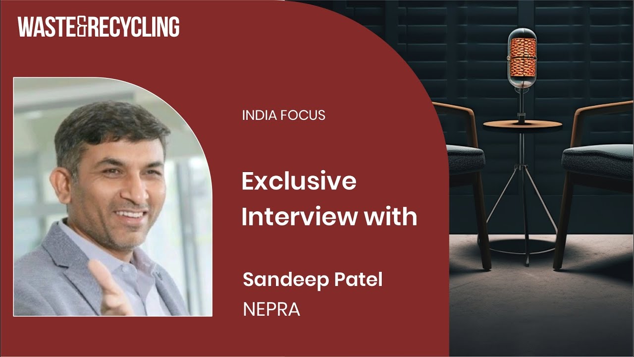 Exclusive Interview | Sandeep Patel of NEPRA | Waste & Recycling