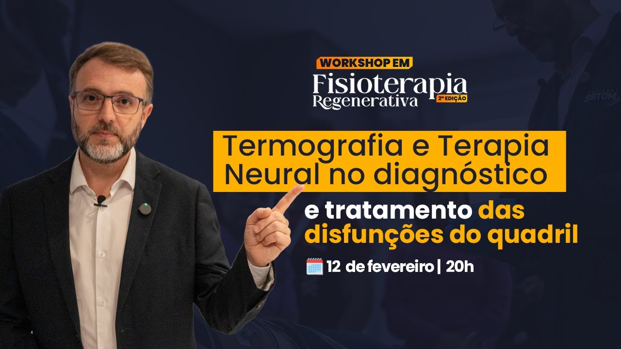 Termografia e Terapia Neural no diagnóstico e tratamento das disfunções do quadril