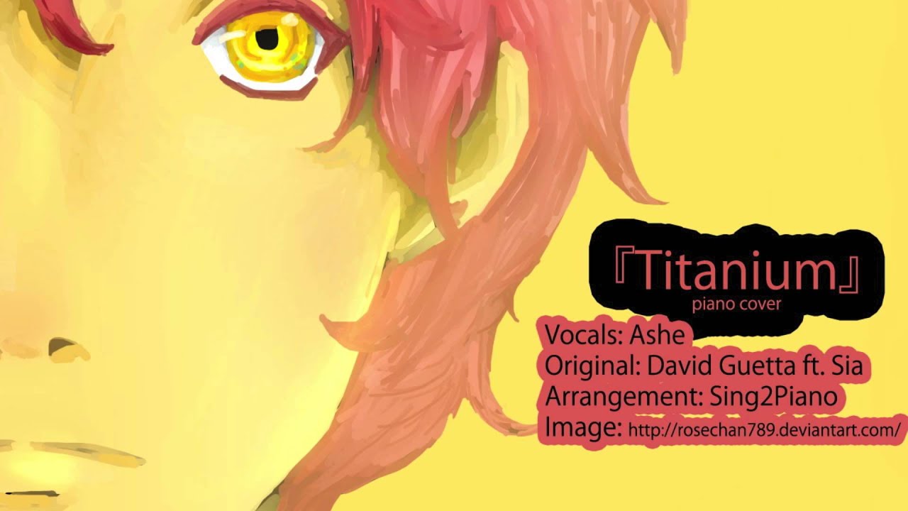 [David Guetta] 『Titanium』 【Ashe】