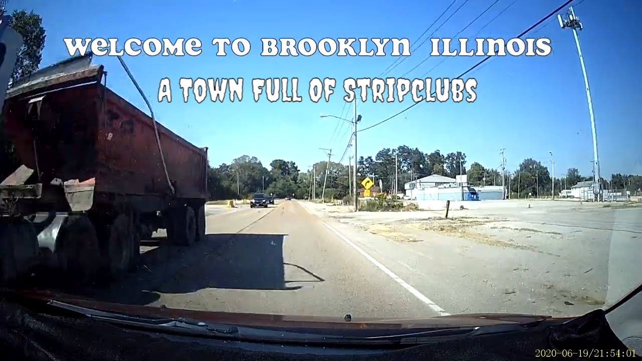 Brooklyn  IL...A Small Town With a Downtown Full of Stripclubs