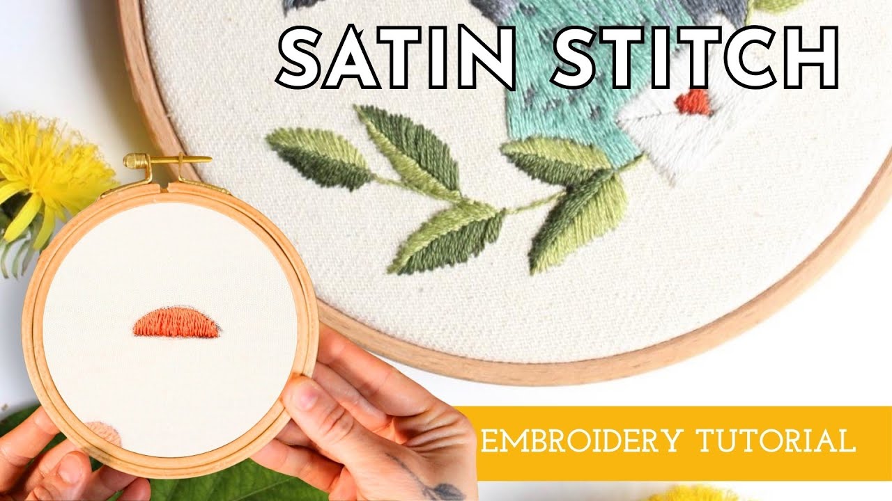 How to do a Satin Stitch + Satin Stitch Leaf Tutorial