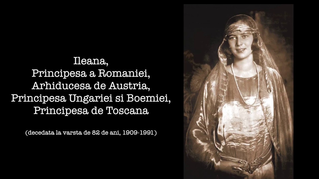 ILEANA - Prințesă a României