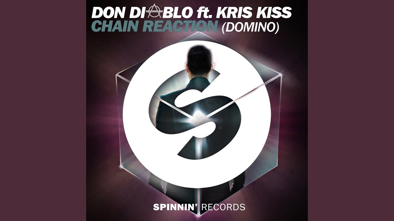 Chain Reaction (Domino) (Radio Edit)