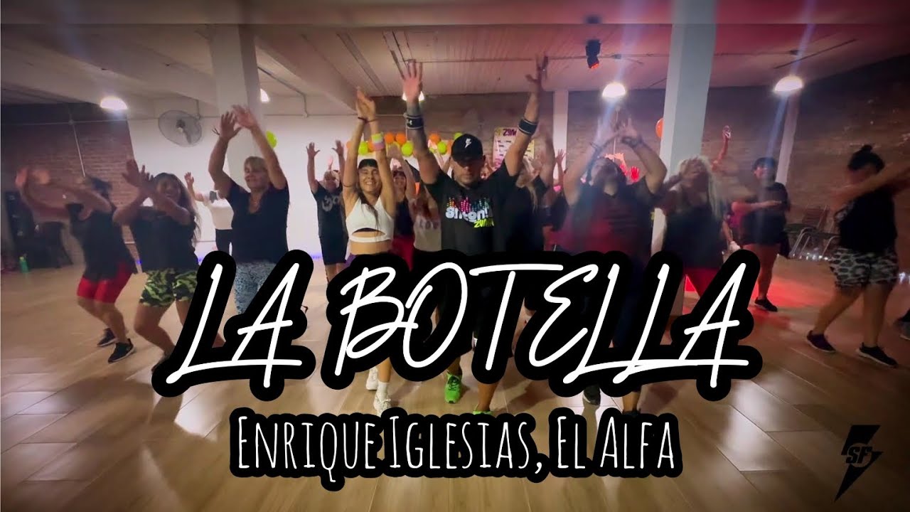 LA BOTELLA - Enrique Iglesias, El Alfa / Zumba 😎 / Coreo Salu Ferreyra ⚡️