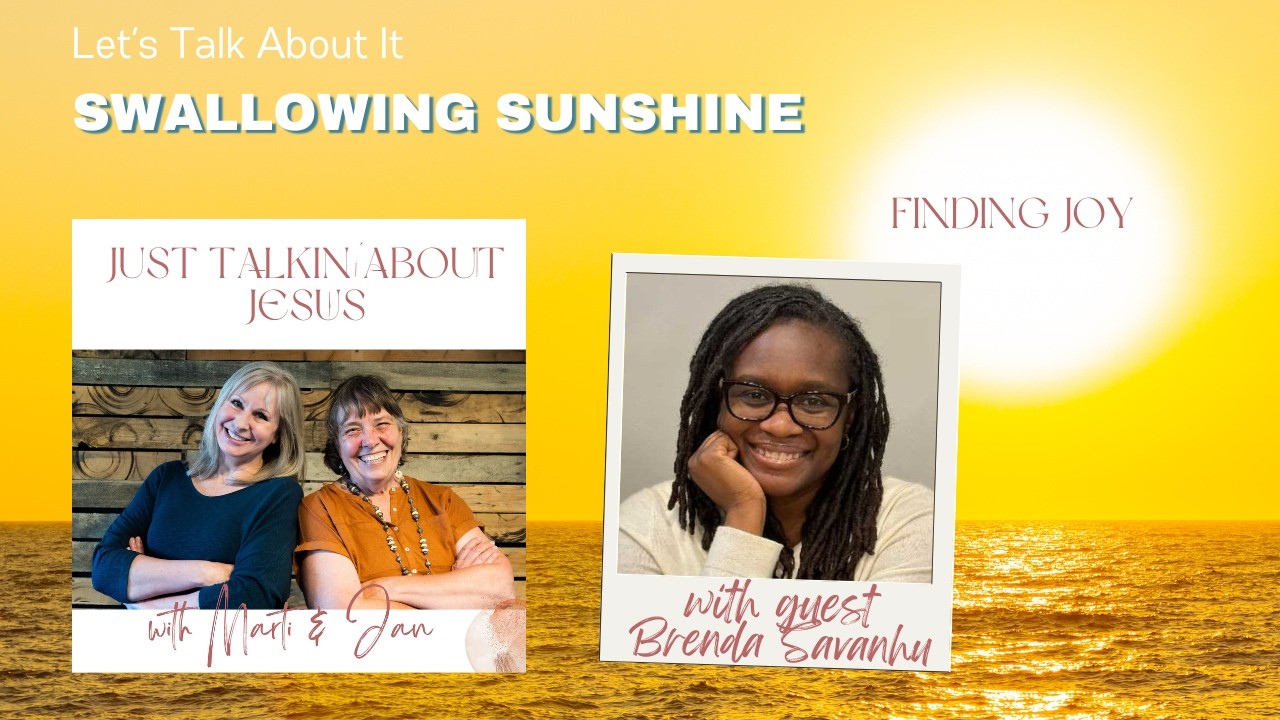 Swallowing Sunshine: Finding Joy