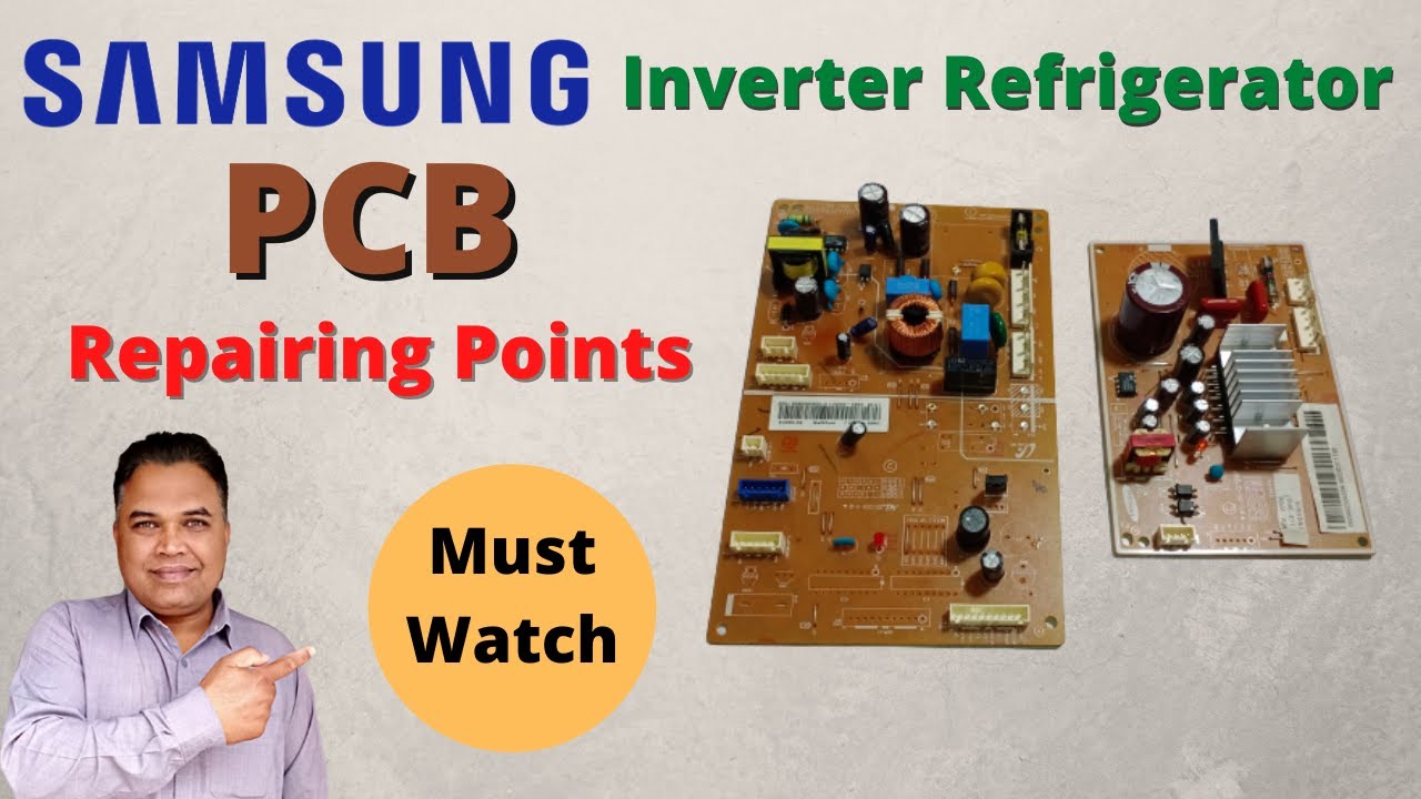 Samsung Inverter Refrigerator Pcb Board Repairing Tips In Urdu/Hindi | Inverter Fridge Pcb Repair