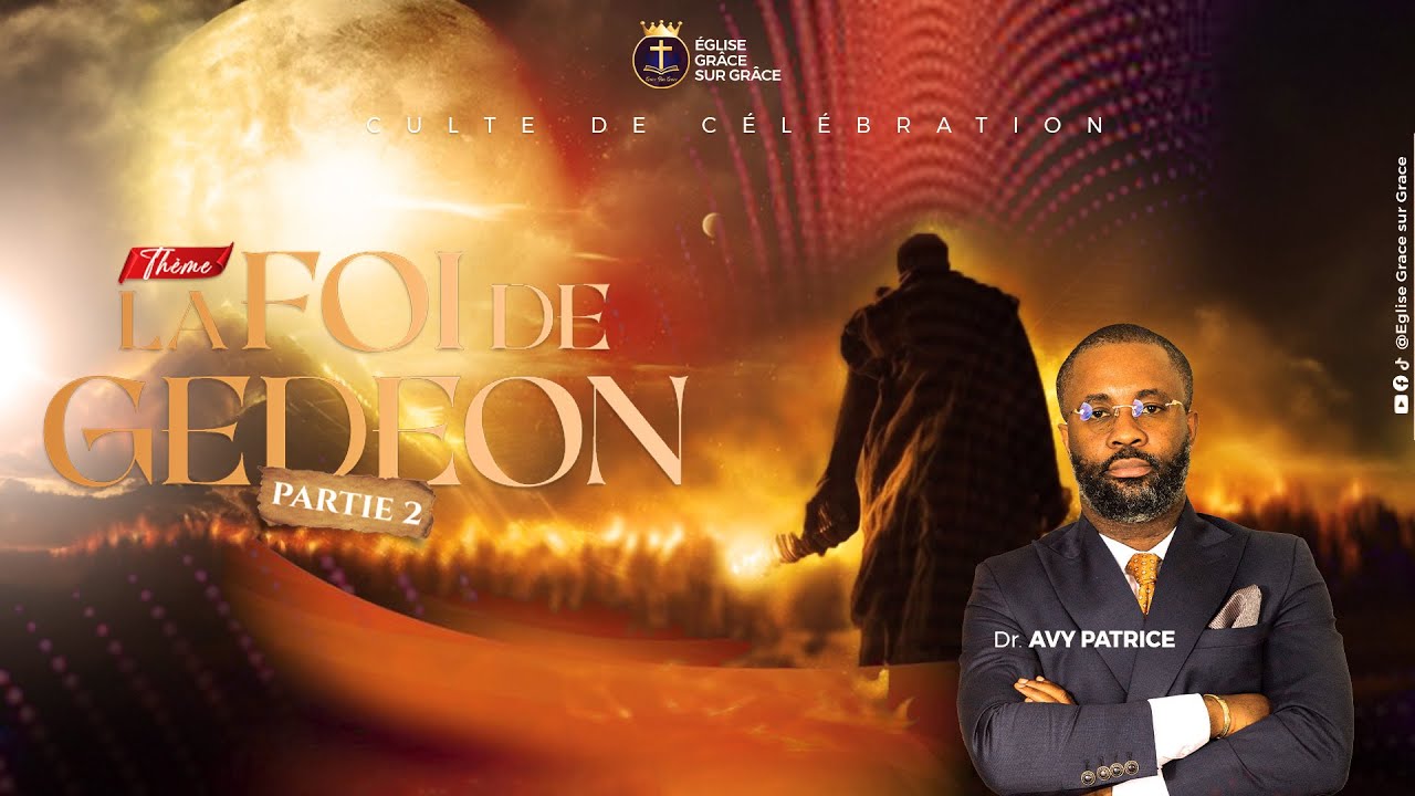 LA FOI DE GEDEON 2