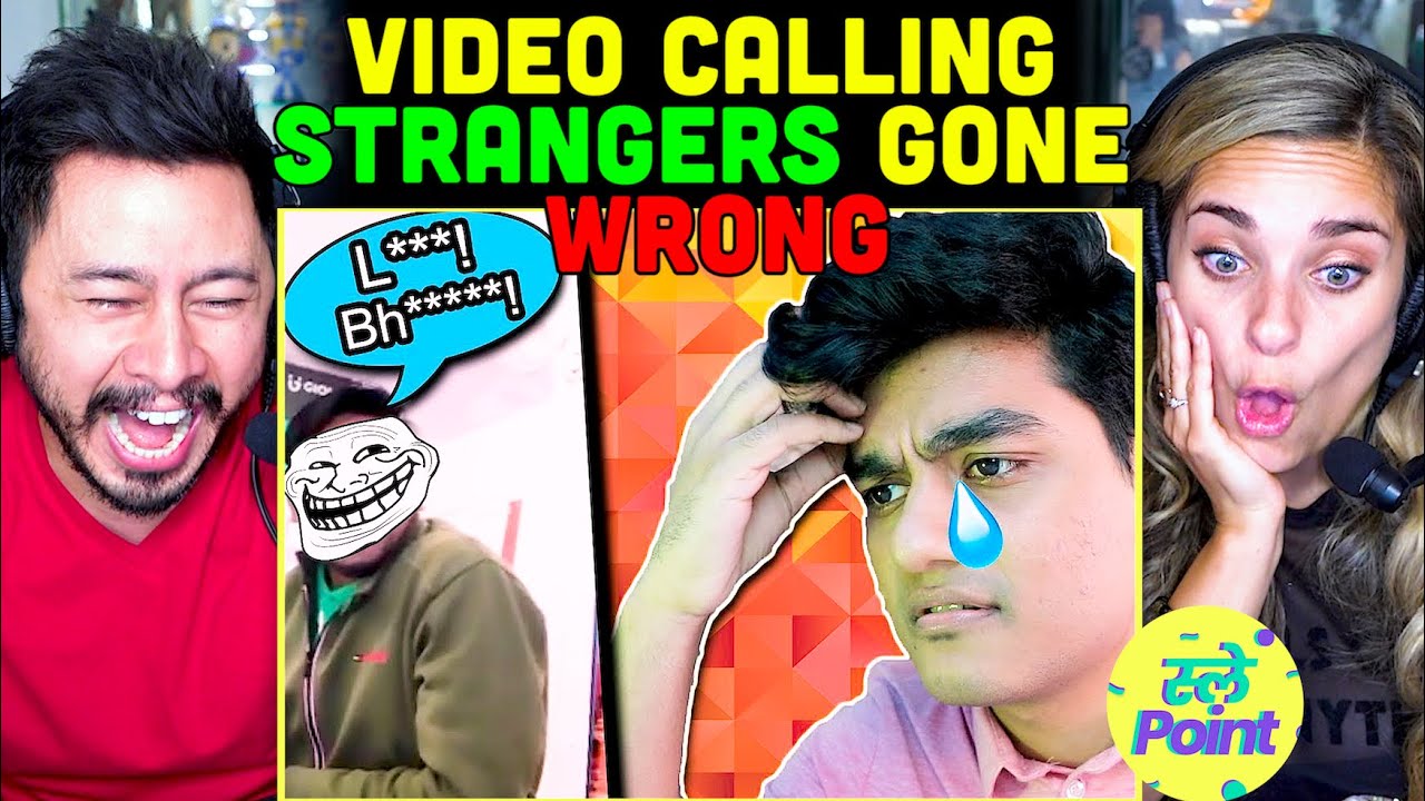 SLAYY POINT | Video-Calling Strangers Gone Wrong REACTION!!