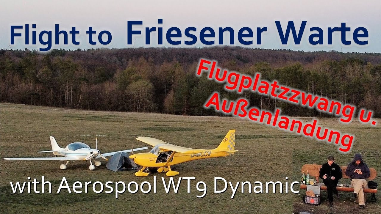 ✈ Flug zur Friesener Warte mit einer WT9 Dynamic | Außenlandung