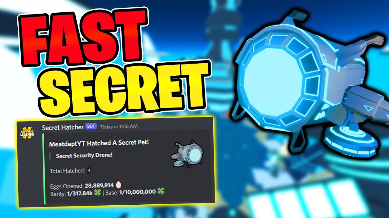 I HATCHED THE SECRET SECURITY DRONE WITHIN MINUTES! Tapping Legends X