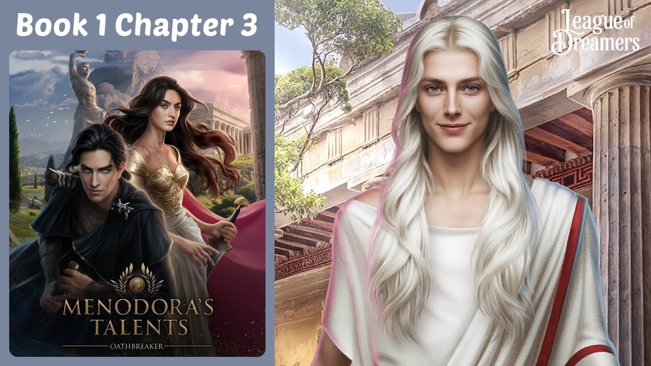 Hypnos Route | Menodora's Talents | League of Dreamers | Book 1 Chapter 3