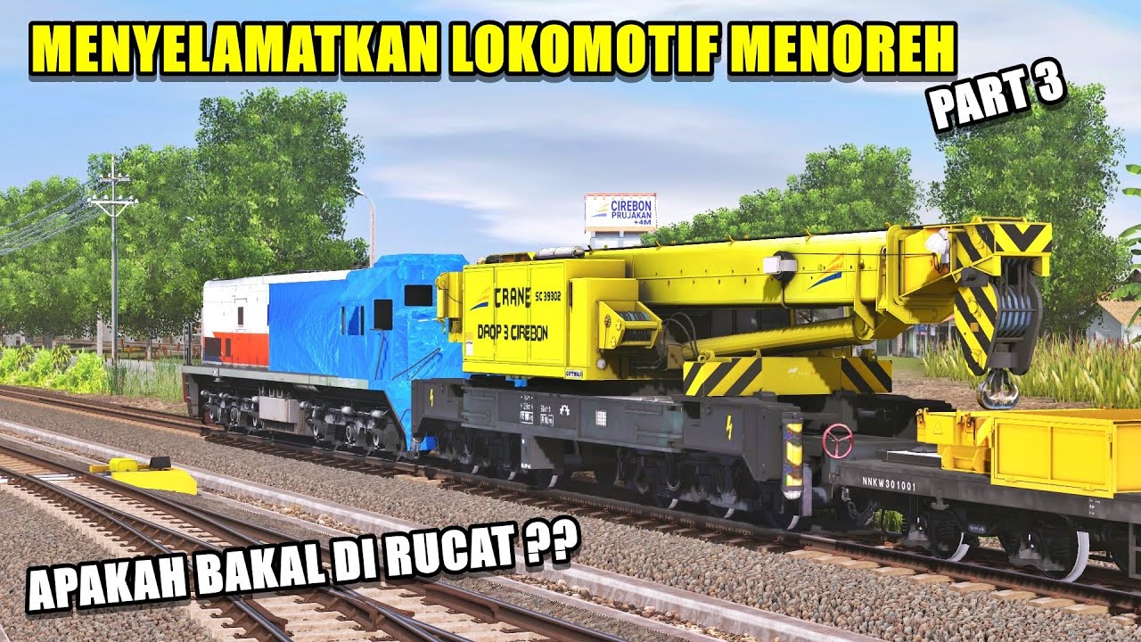 DINAS MENYELAMATKAN LOKOMOTIF KA MENOREH PART 3