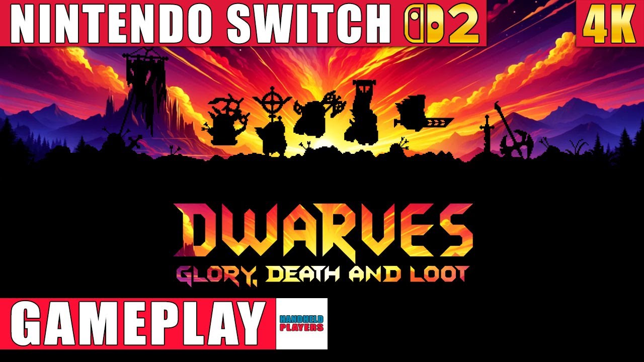 Dwarves: Glory, Death and Loot Nintendo Switch 2 Gameplay in 4K