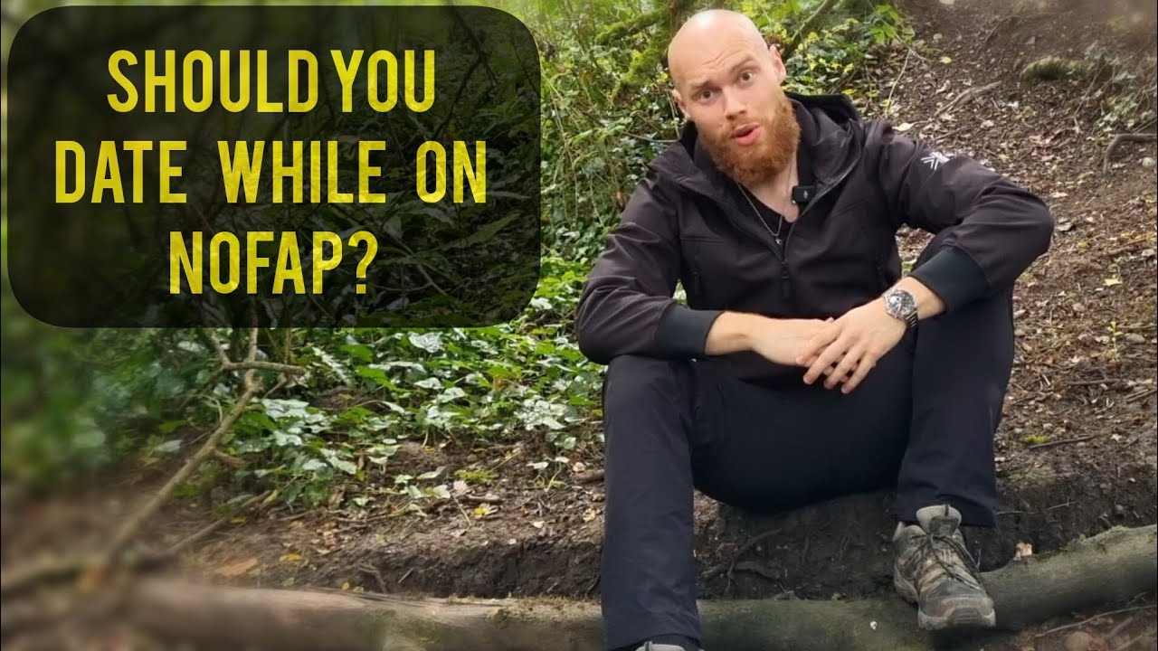 Should you get a GIRLFRIEND while on #NOFAP?