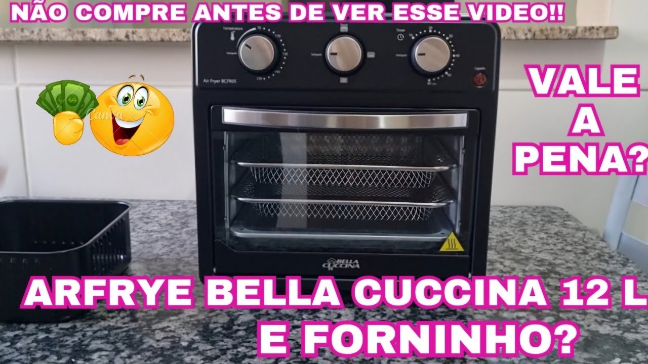 AIRFRYE BELLA CUCCINA 12L / É BOA? VALE A PENA? 
