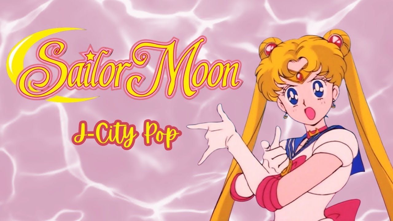 Sailor Moon J-City Pop | M&uacute;sica De Anime