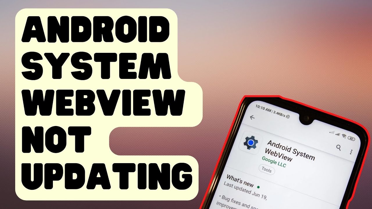 SOLVED: Android System WebView Not Updating