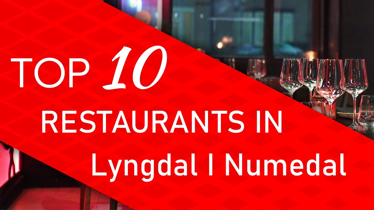 Top 10 best Restaurants in Lyngdal I Numedal, Norway