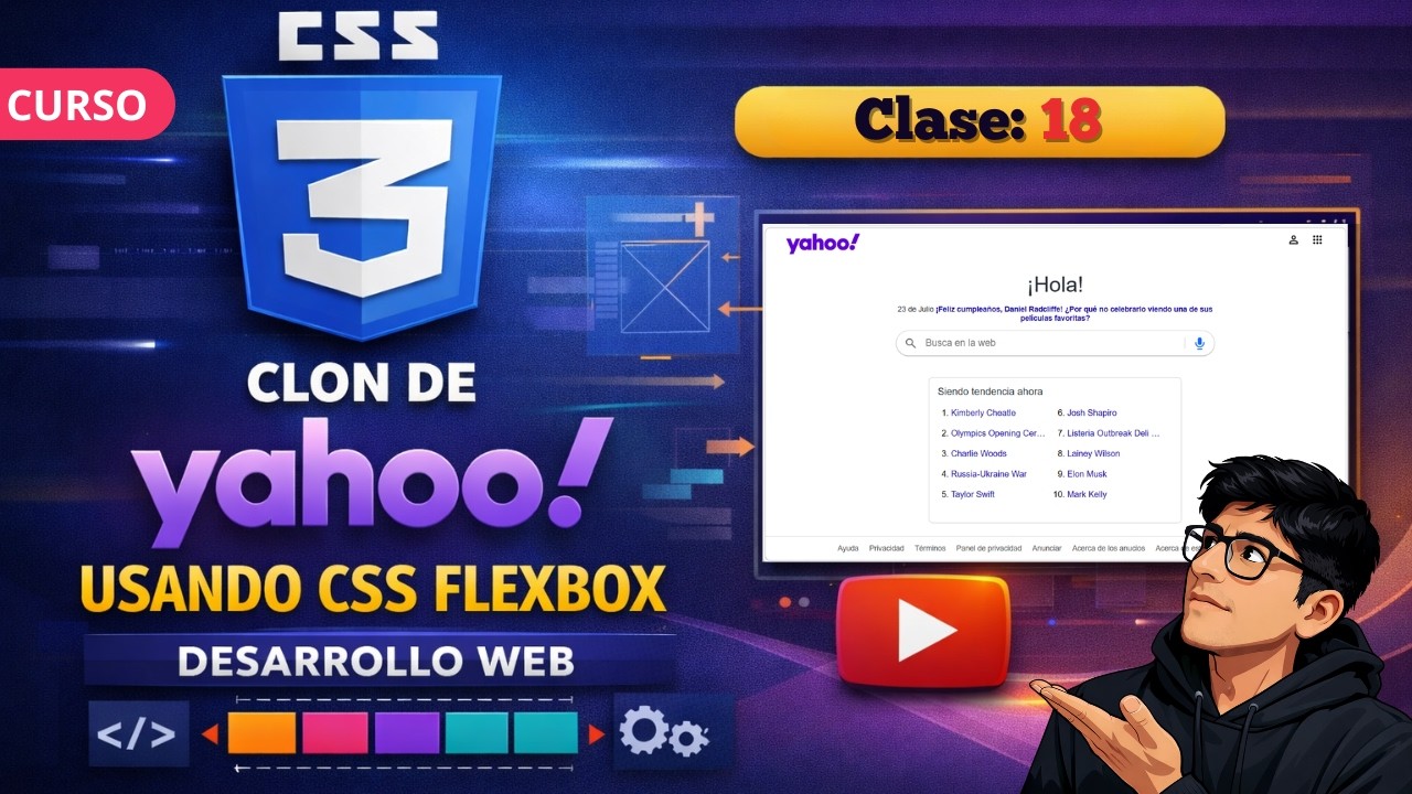 🚀 Proyecto Real: Creamos el Clon de Yahoo! con CSS Flexbox | Clase 18 👉 Curso de Desarrollo Web 2026