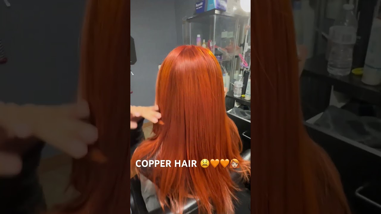 COPPER HAIR THE BEST 🧡🧡🧡🧡🤩#copperhair #copperhaircolor #copper