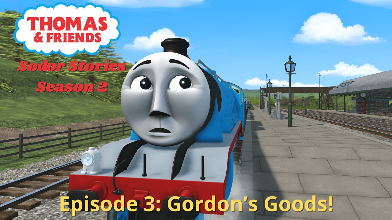 Gordon's Goods! | Sodor Stories S2 Episode 3