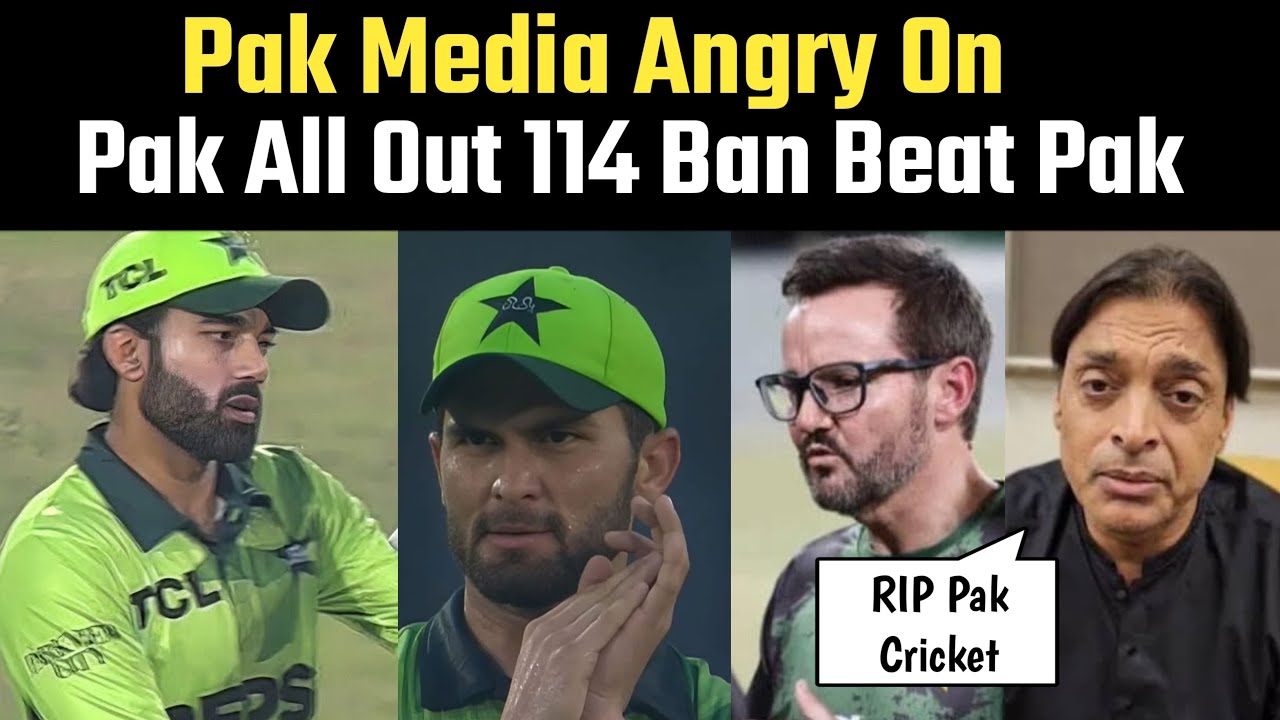 Pak Media Angry On Pak all Out 114-10 Vs Ban in 1st ODI Ban Beat Pak