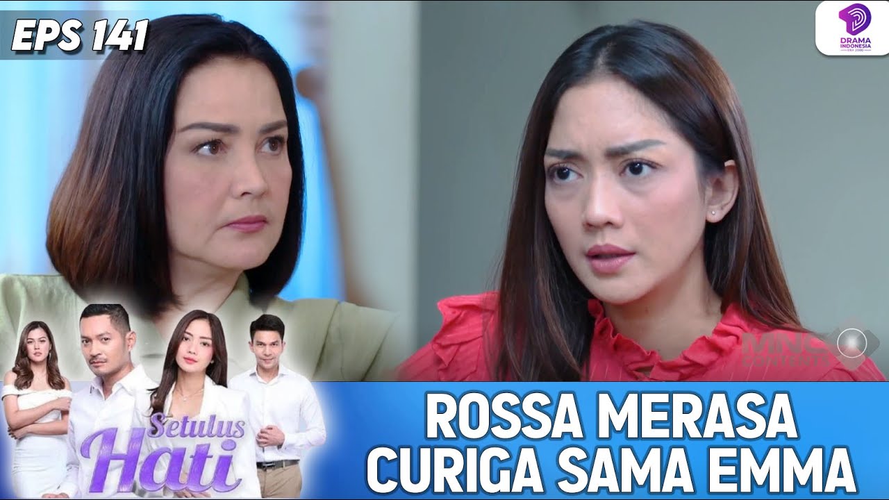 ROSSA FLASHBACK PERMASALAHAN DHARMA DAN EMMA !! | SETULUS HATI | EPS.141 (2/6)