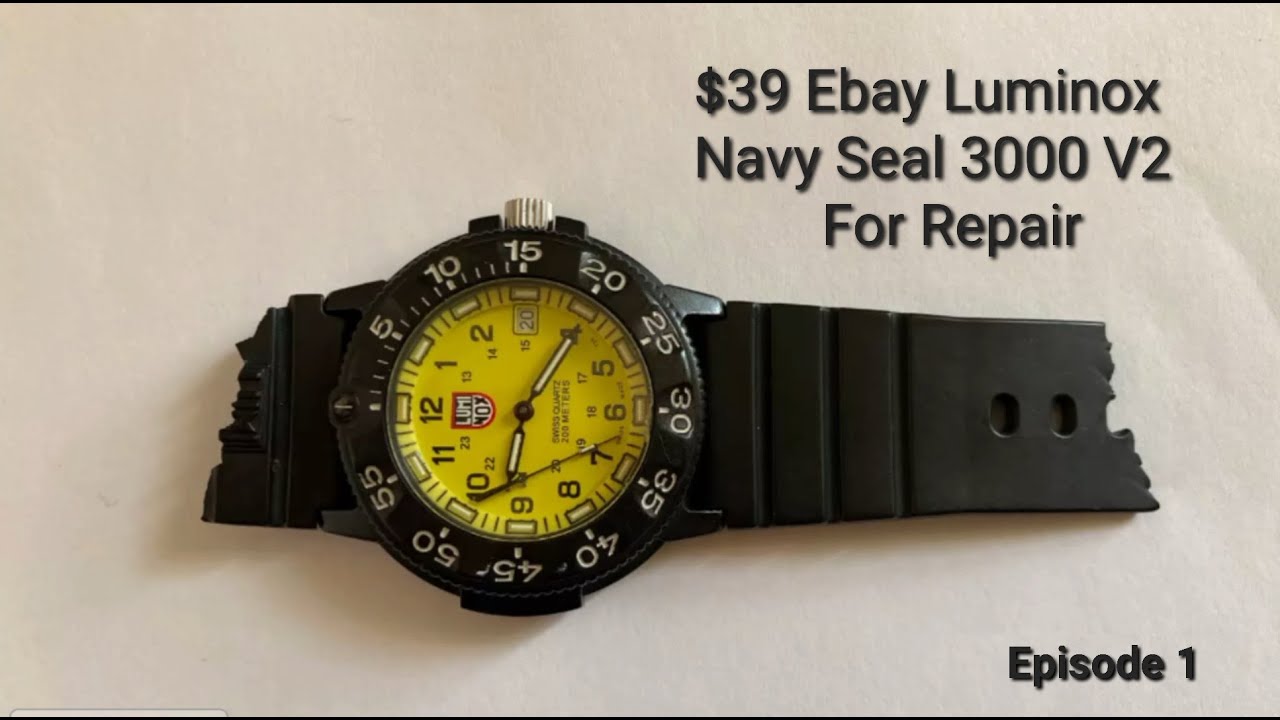 Restoring a $39 Luminox Navy Seal 3000 from Ebay