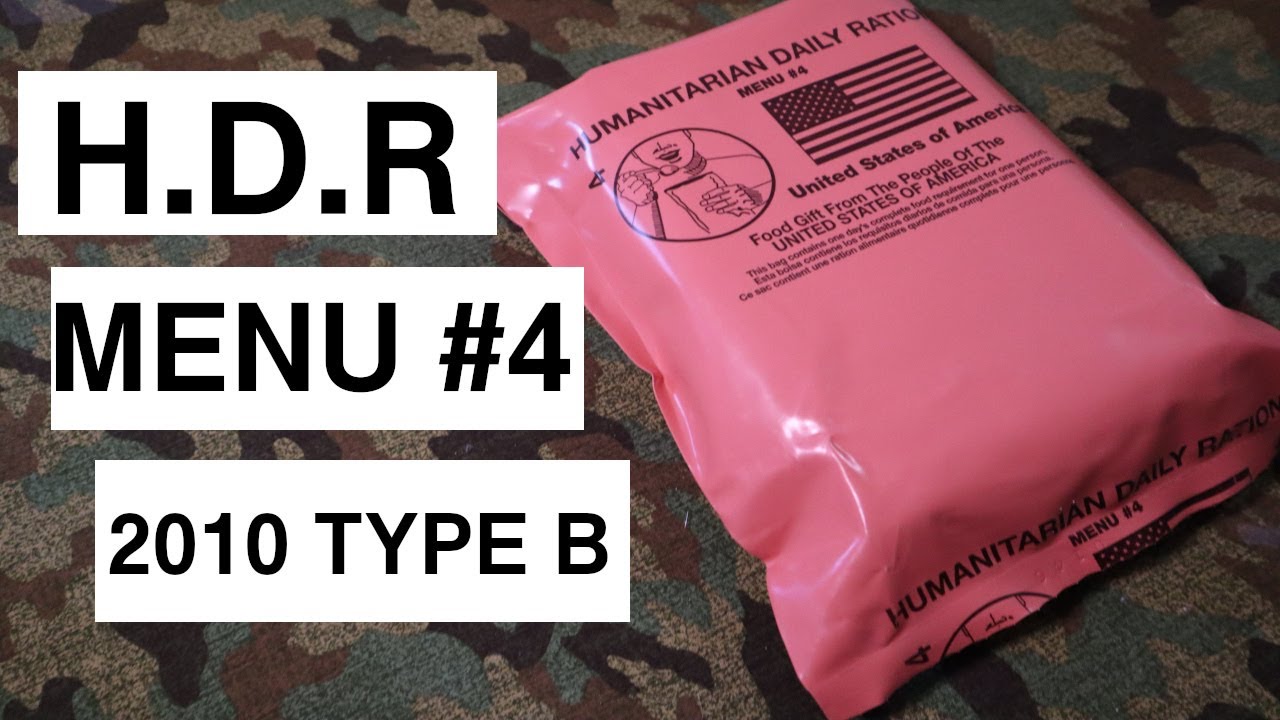 Review: Humanitarian Daily Ration Menu 4 Type B