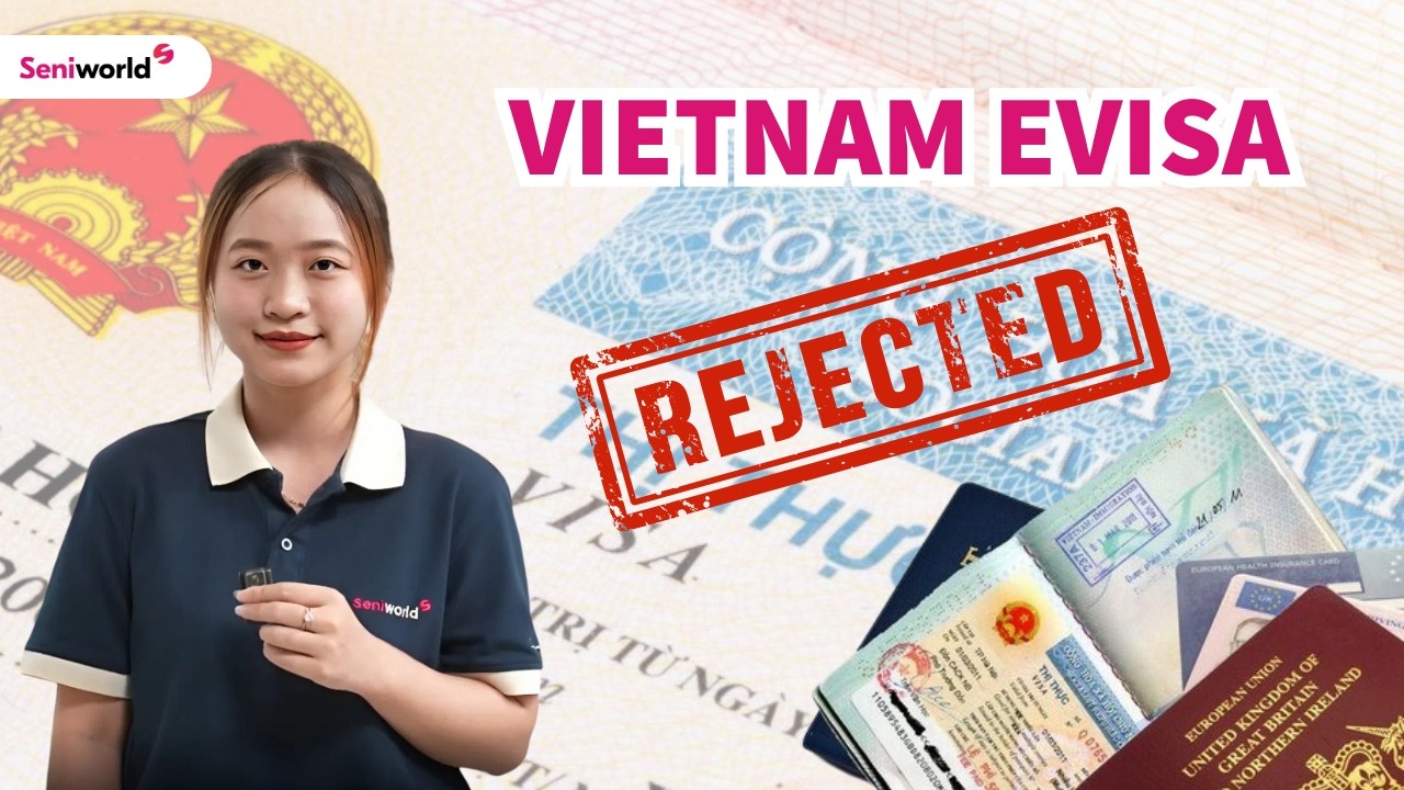 Vietnam E-Visa Mistakes That Could Get You Denied Entry | Avoid Visa Rejection