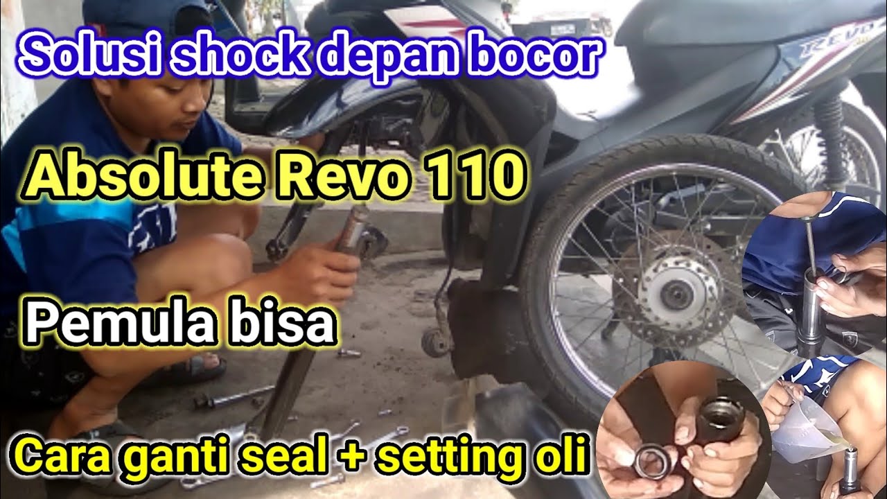 Cara mengganti seal shock depan absolute Revo 110