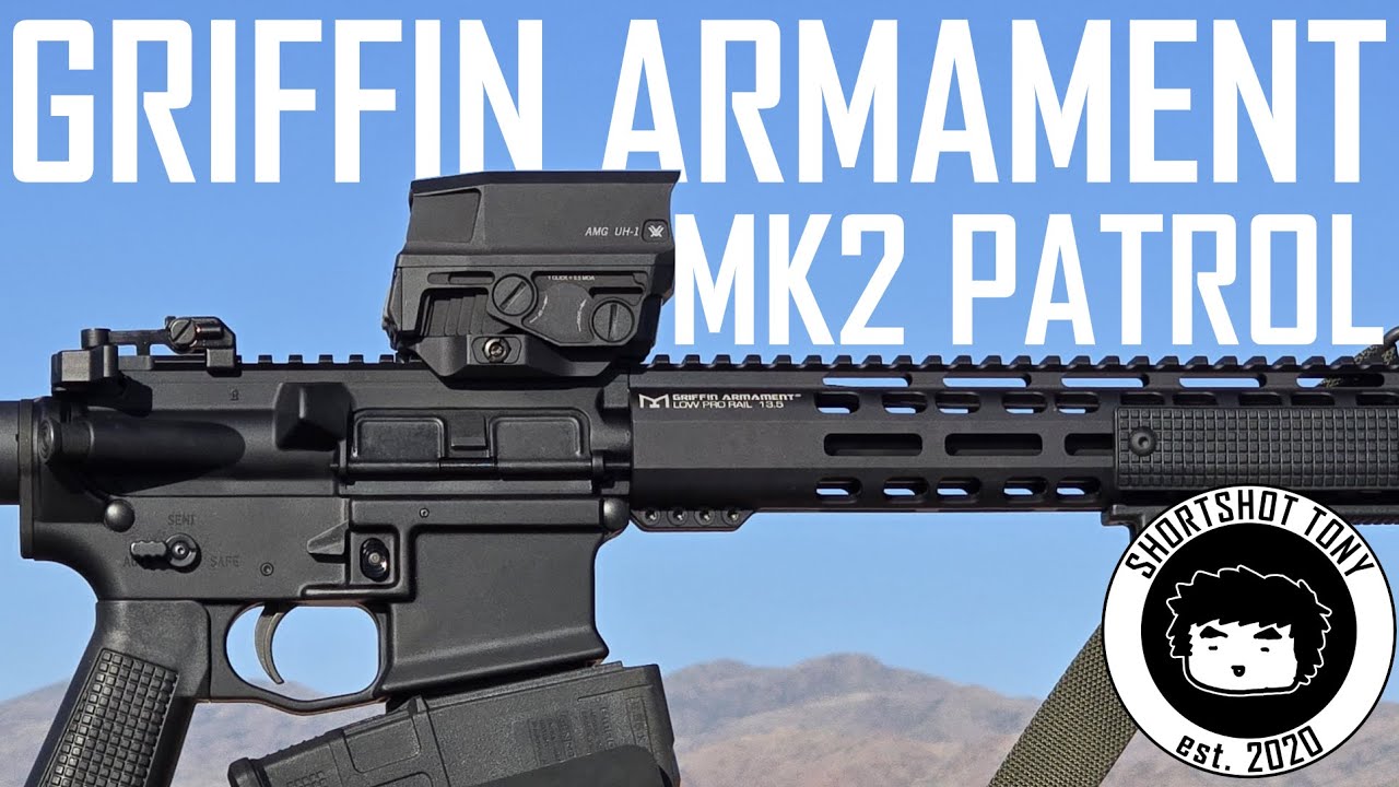 GRIFFIN ARMAMENT MK2 PATROL!