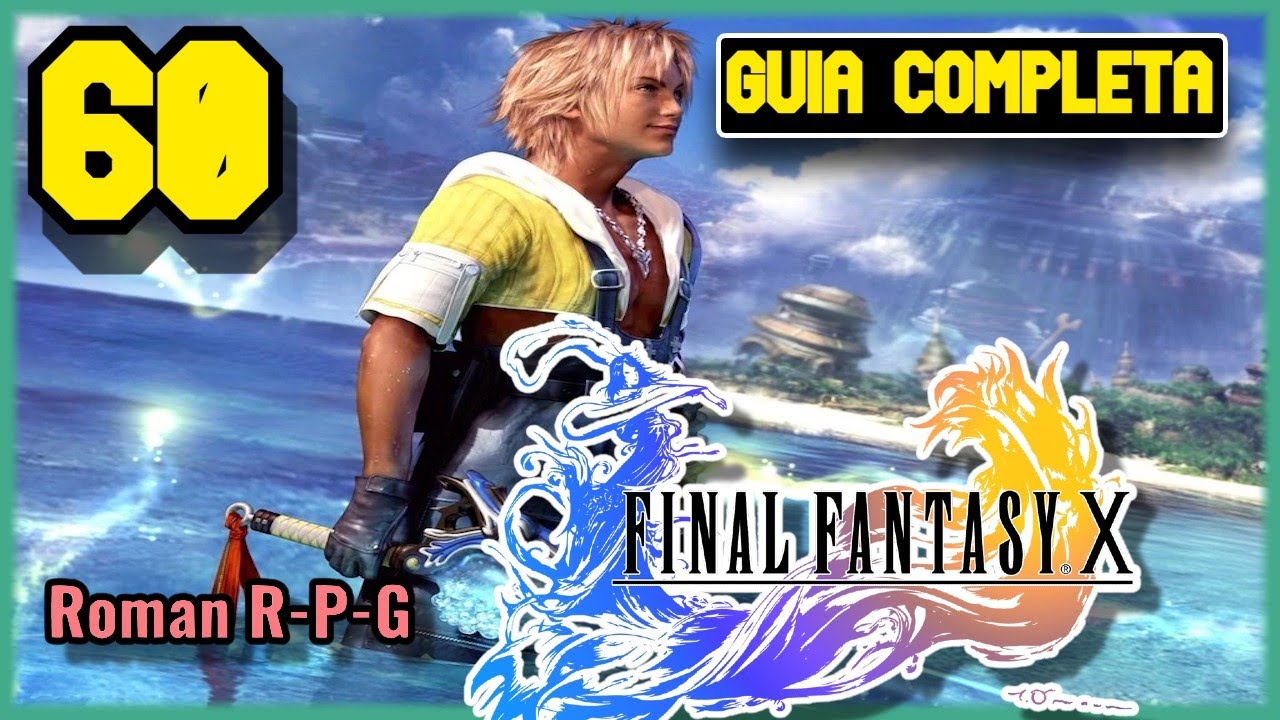 Guia Final Fantasy X HD Remaster | Capitulo 60 | Emblema De Jupiter Y Arma De Kimahri