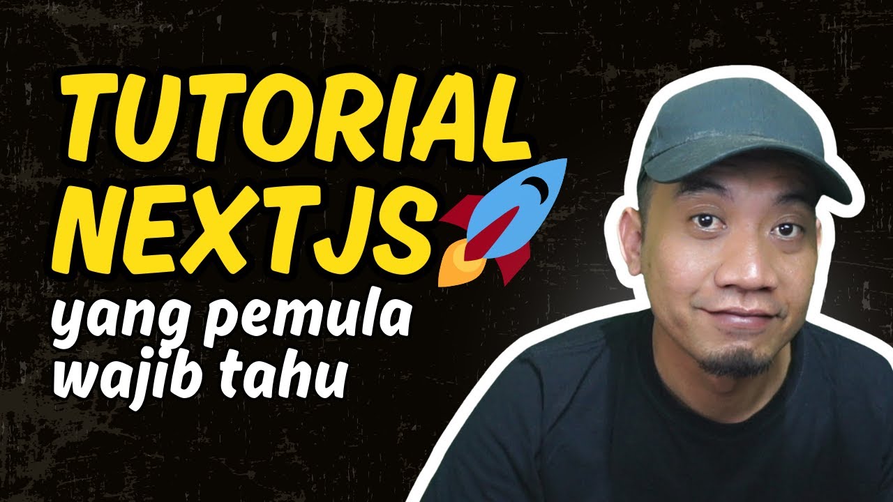 Belajar Next.js untuk Pemula 🚀 | Dari Nol Sampai Bisa Bikin Website Modern
