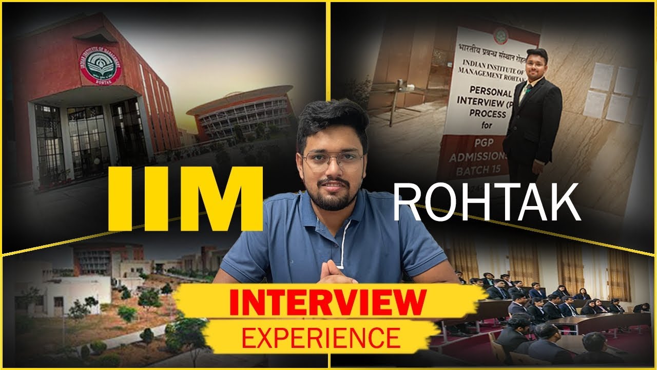 IIM Rohtak Personal Interview Experience and Tips💡// PI Experience Series // GDPI Preparation Guide