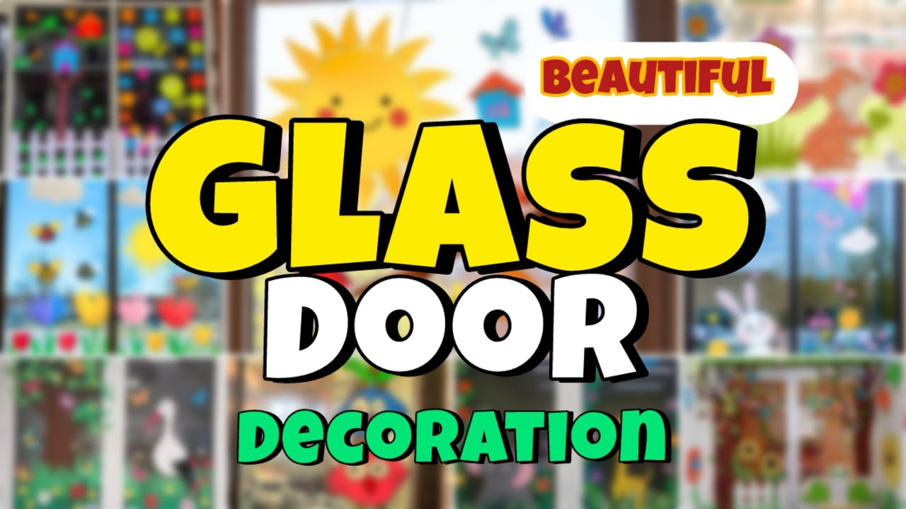 Door decoration ideas | Preschool decoration | beautiful glass decoration #craft #decoration #school