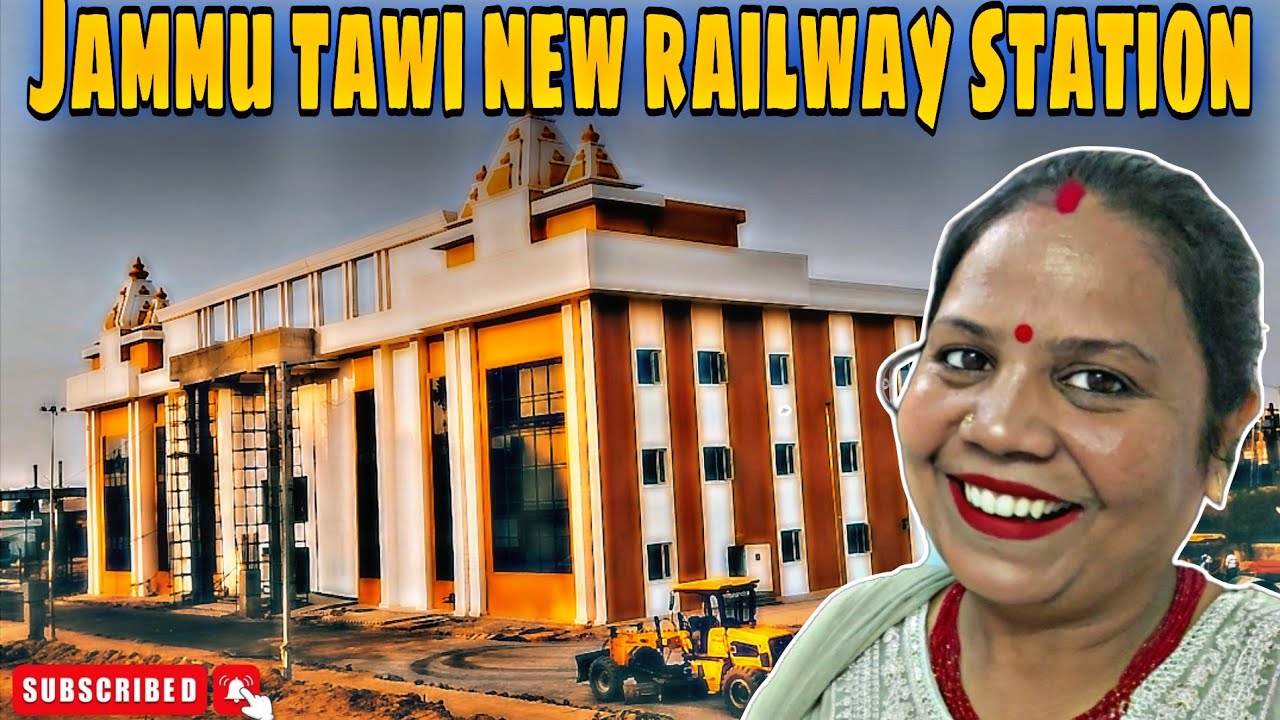 JAMMI TAWI NEW RAILWAY STATION🚇WORK IM PROGRESS💯✨️||Aaye Apne Khas rishtedaron ke sath❤️||#jammu 