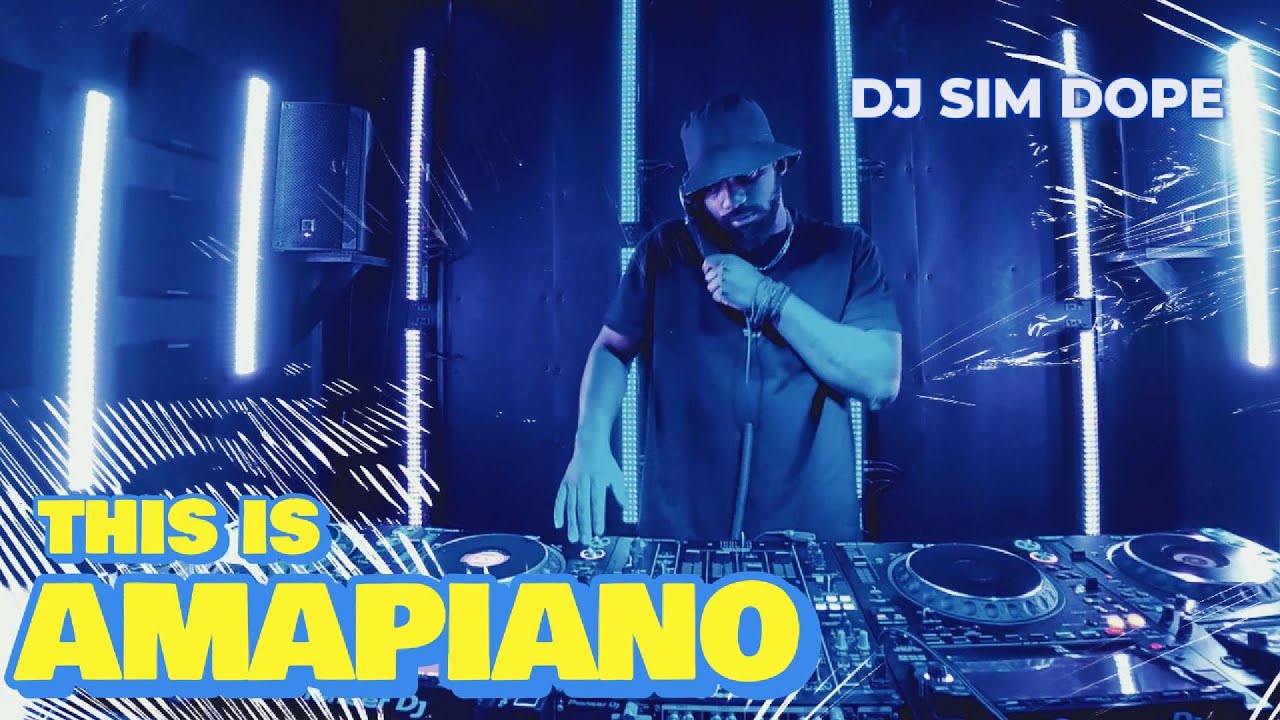 Amapiano Hits | DJ SIM DOPE | Amapiano Mix August 2025 | Amapiano New Songs | Amapiano 2025 | Kabza