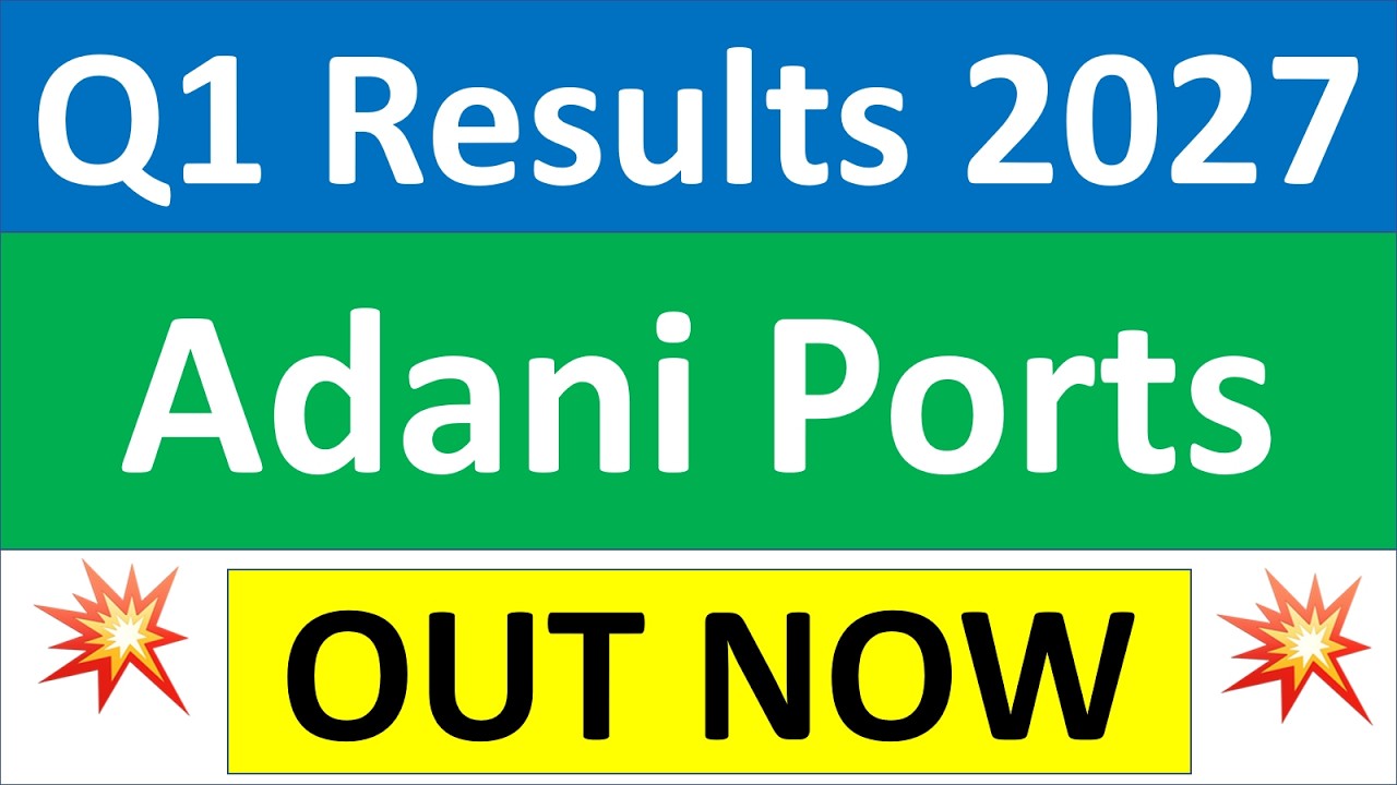 Adani Ports q1 results 2027 | Adani Ports results today | Adani Ports Share News | Adani Ports Share