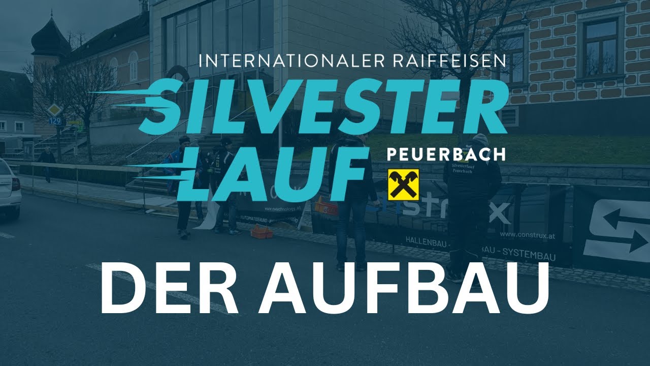 Der Aufbau - 41. Int. Raiffeisen Silvesterlauf Peuerbach