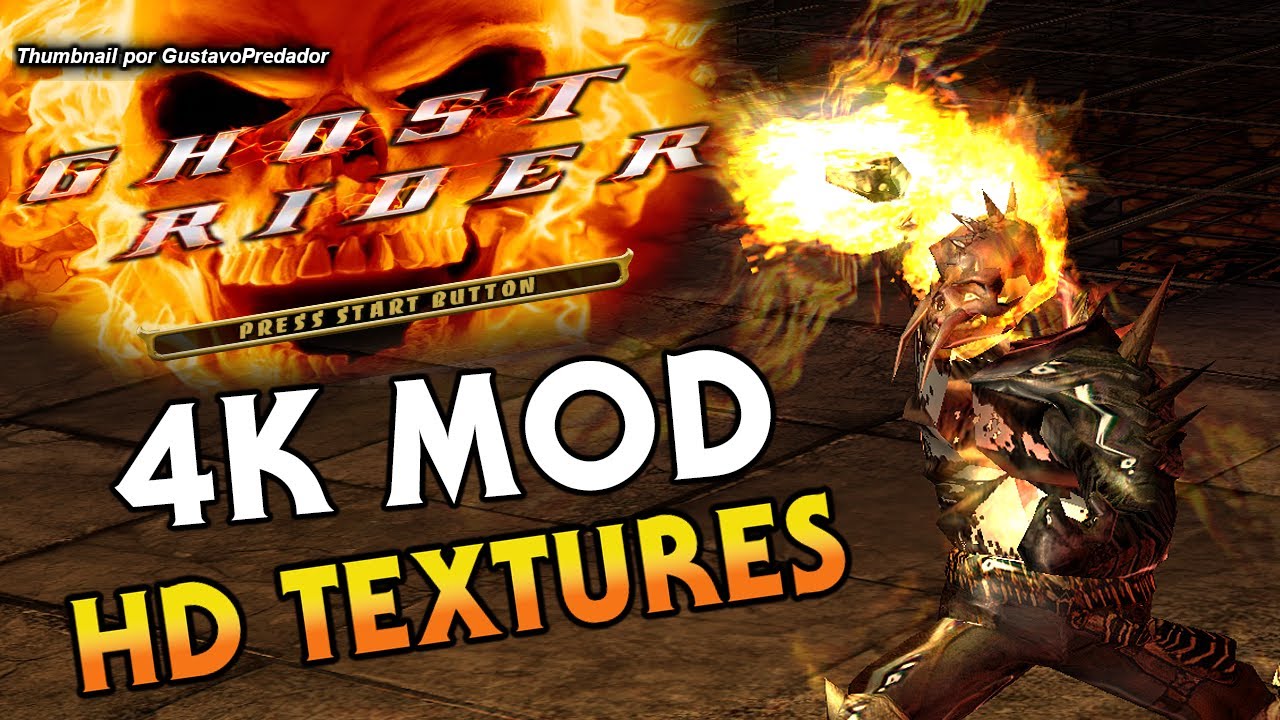 GHOST RIDER PS2 - REMASTER ULTRA HD 4K TEXTURES