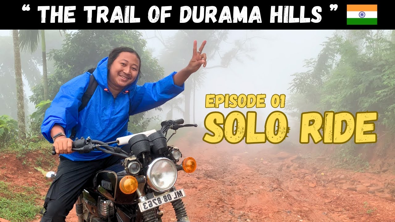 SOLO RIDE from Tura to Mandalgre - The Trail of DURAMA Hills | EP 01