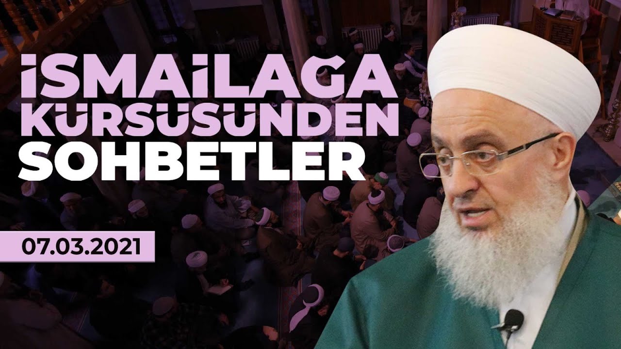 İsmailağa Kürsüsünden: Nefsimizi İyi Tanımalıyız – 07.03.2021 – Salih Topçu Hoca Efendi