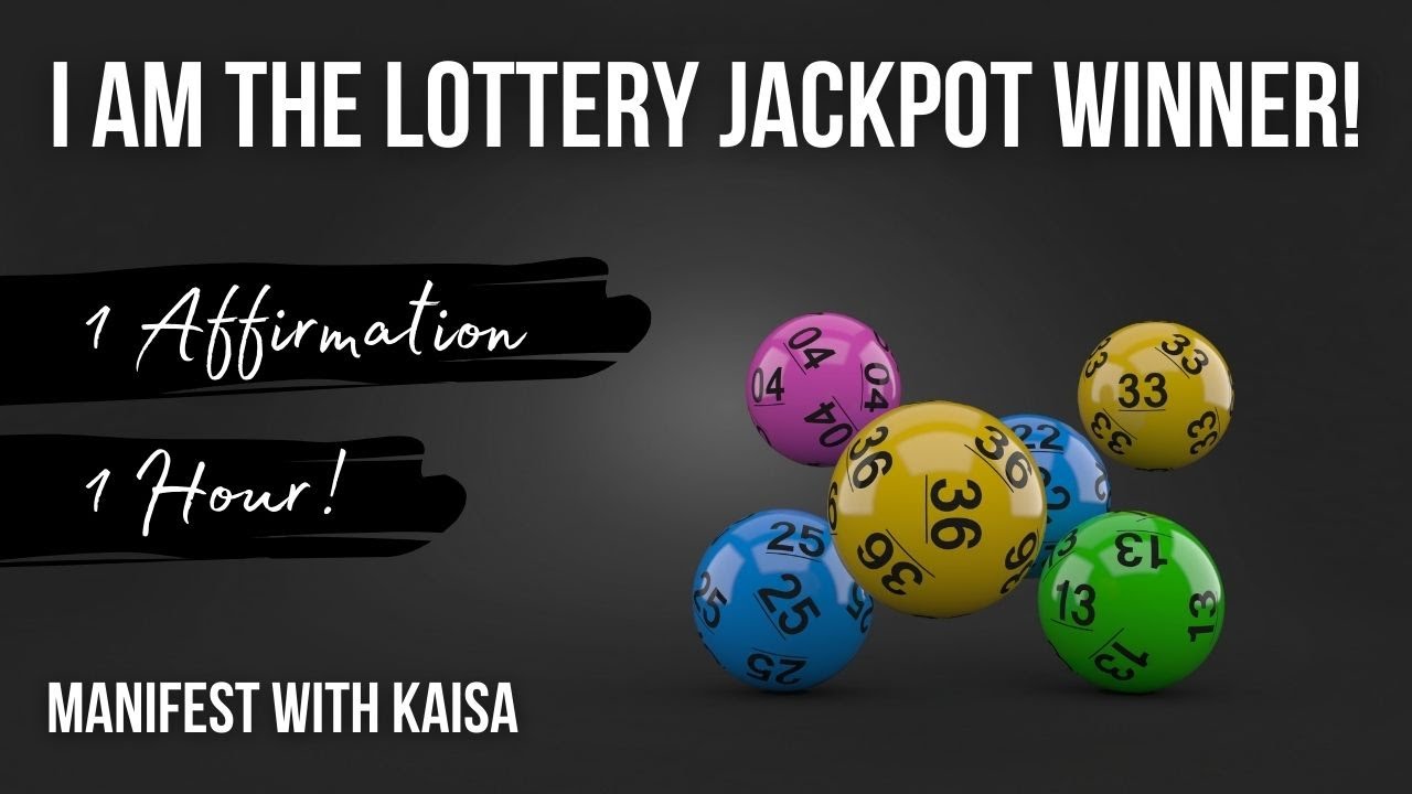I AM THE LOTTERY JACKPOT WINNER! (1 Affirmation 1 Hour) | Manifest with Kaisa