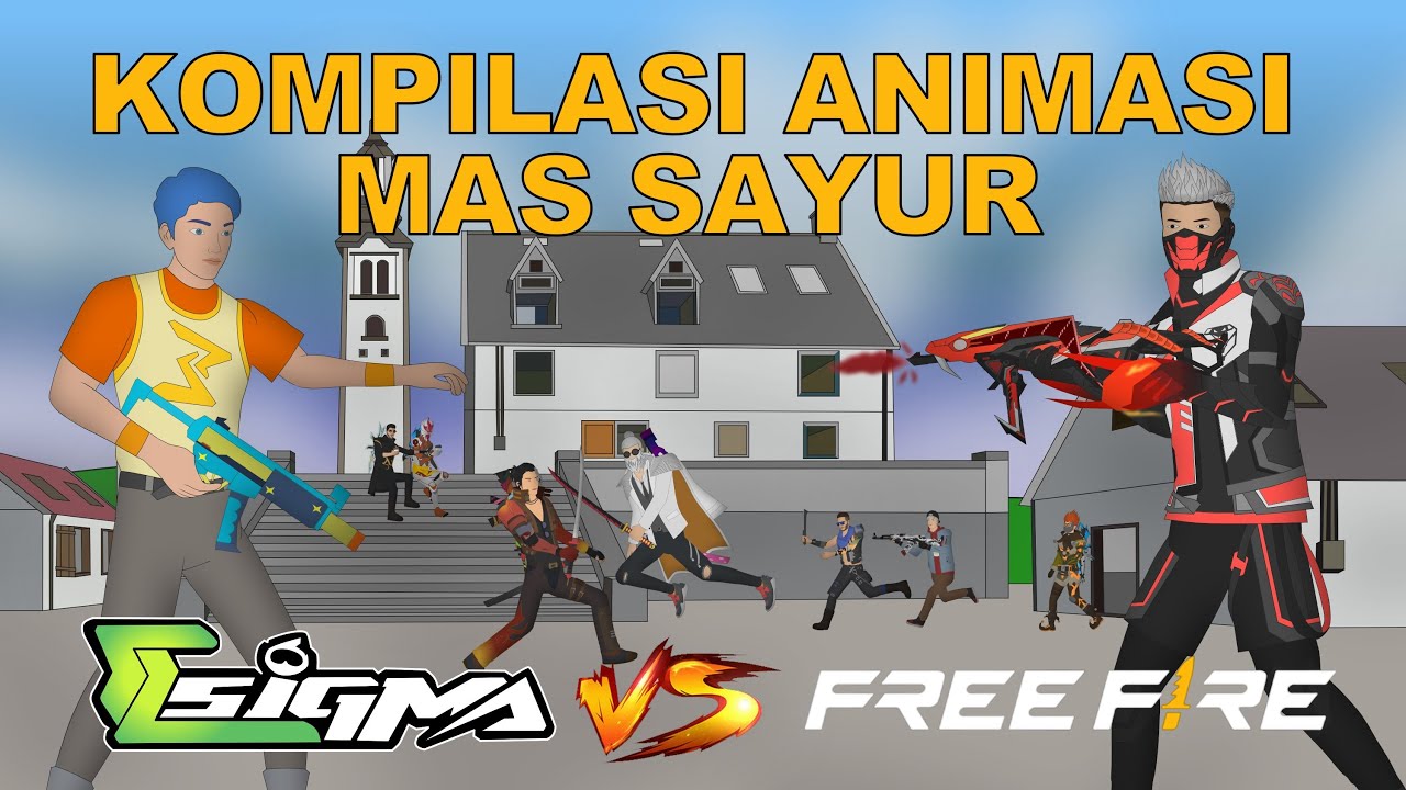Sigma Vs Free Fire, Akhirnya Budi01 Gaming Comeback | Kompilasi Animasi Mas Sayur