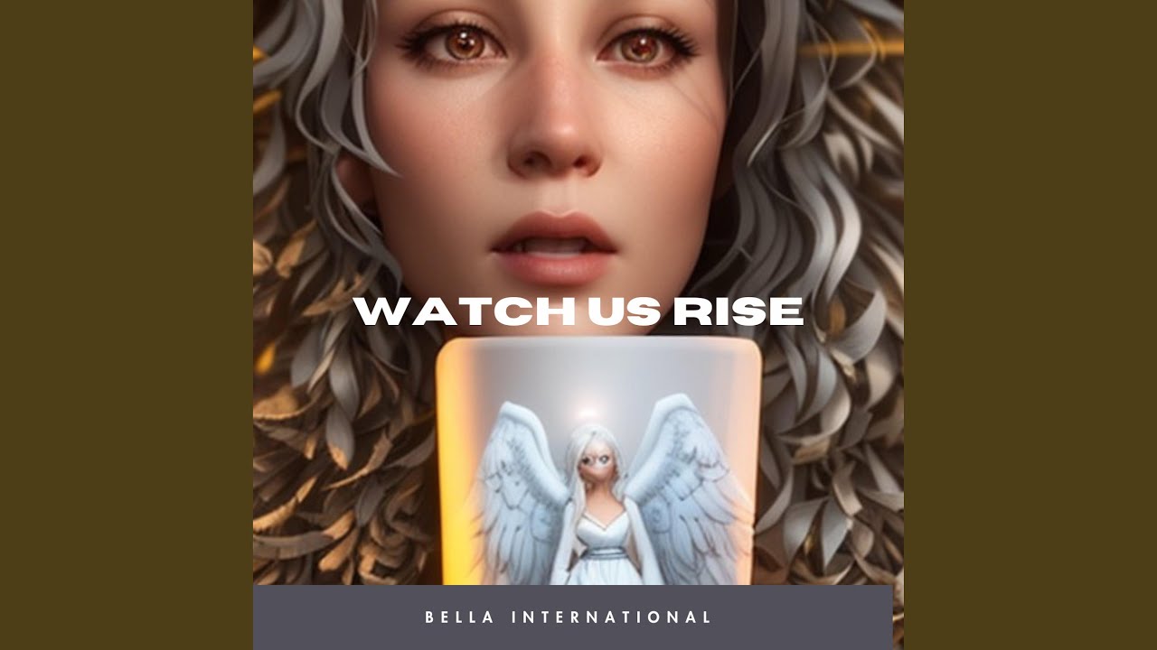 Watch Us Rise