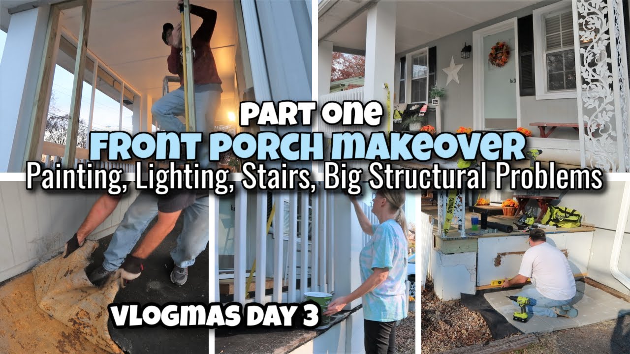 FRONT PORCH MAKEOVER PART ONE/ PAINTING, LIGHTING, STAIRS, BIG STRUCTURAL PROBLEMS