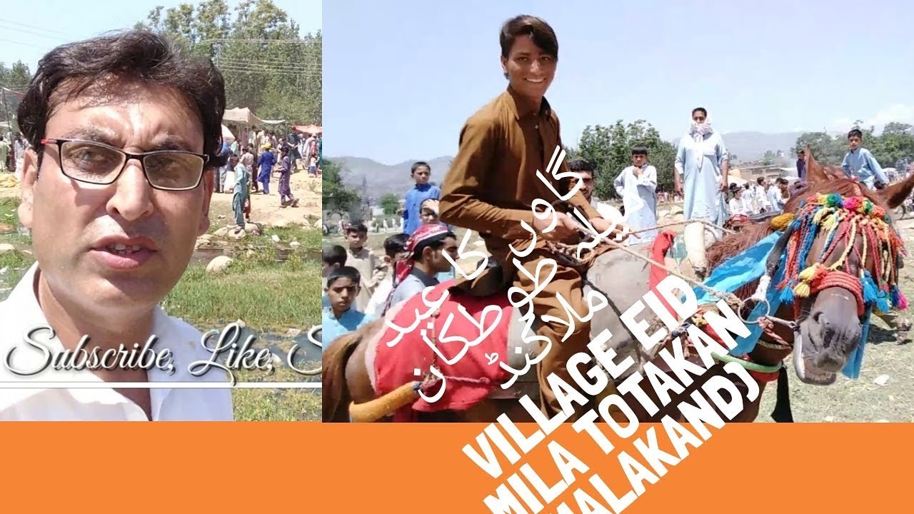 Village Eid Mila at Totakan (Malakand)