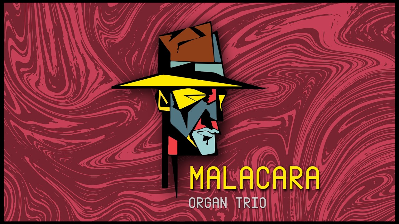 Malacara Organ Trio - Malacara